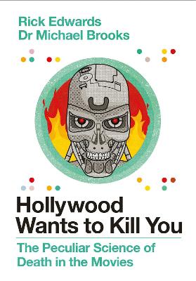 Hollywood Wants to Kill You — Michael Brooks