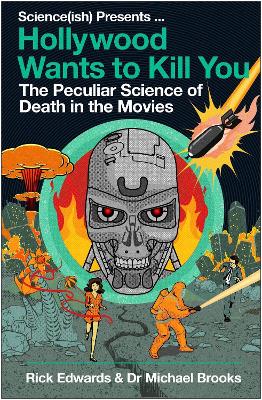 Hollywood Wants to Kill You — Michael Brooks