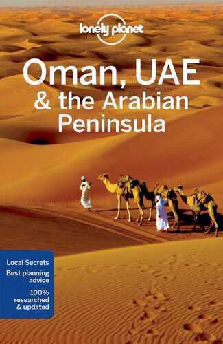 Lonely Planet: Oman, Uae and The Arabian Peninsula
