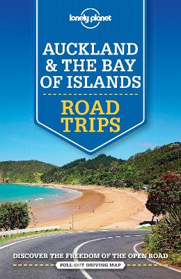 Lonely Planet: Auckland and Bay of Islands Road Tr