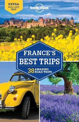 Lonely Planet: France'S Best Trips