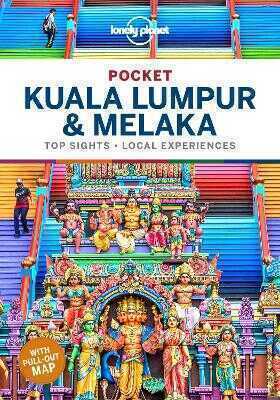 Lonely Planet: Pocket Kuala Lumpur and Melaka