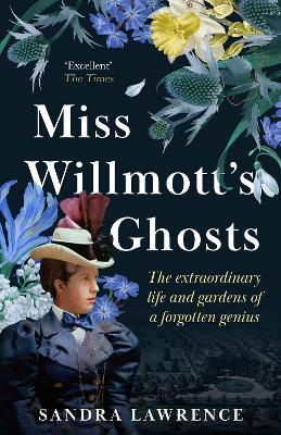 Miss Willmott's Ghosts — Sandra Lawrence