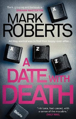 Date With Death — Mark Roberts