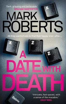 Date with Death — Mark Roberts