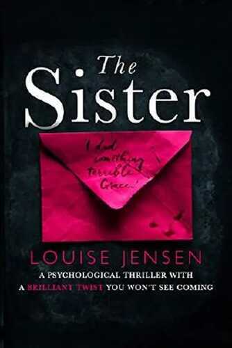 The Sister: A psychological thriller with a brilliant twist you won't see coming