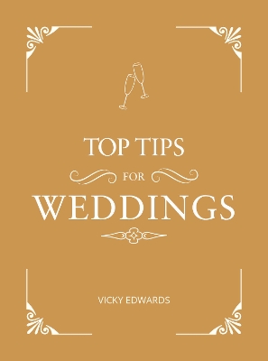 Top Tips for Weddings
