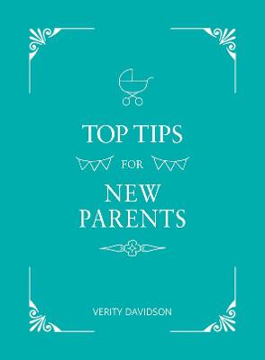 Top Tips for New Parents