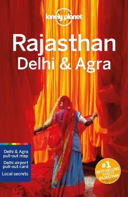 Lonely Planet: Rajasthan, Delhi and Agra