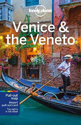 Lonely Planet: Venice and The Veneto