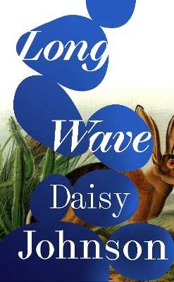 Long Wave — Daisy Johnson