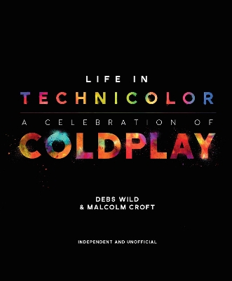 Life in Technicolor: A Celebration of Coldplay