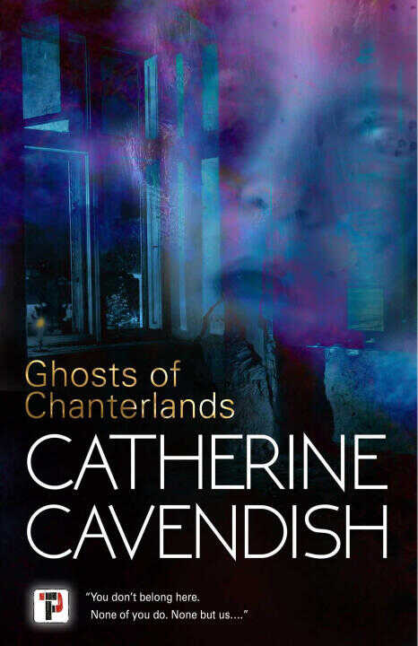 The Ghosts of Chanterlands