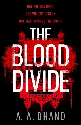 Blood Divide — A. A. Dhand