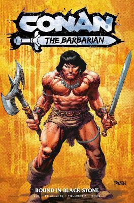 Conan the Barbarian: Bound in Black Stone, Vol. 1