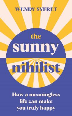 Sunny Nihilist