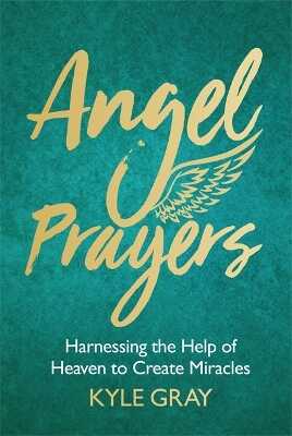 Angel Prayers — Kyle Gray