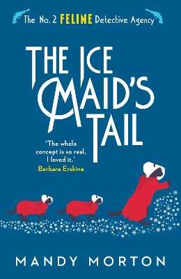 The Ice Maid's Tail — Mandy Morton