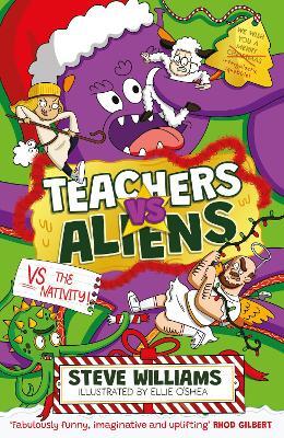 Teachers vs Aliens vs the Nativity!