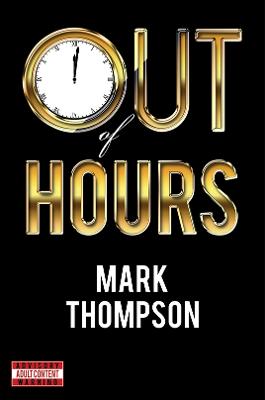 Out of Hours — Mark Thompson