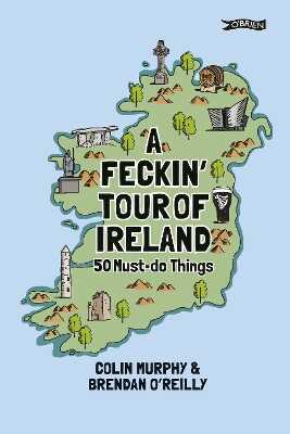 A Feckin' Tour of Ireland