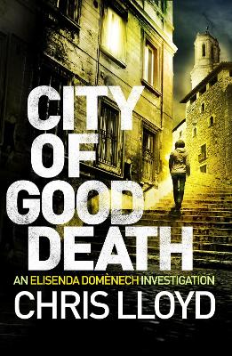 City of Good Death — Chris Lloyd