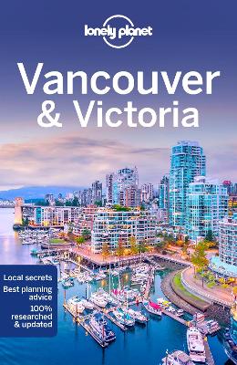 Lonely Planet Vancouver & Victoria — John Lee