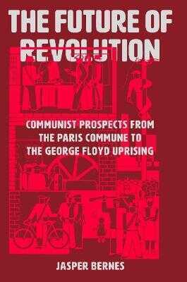 The Future of Revolution