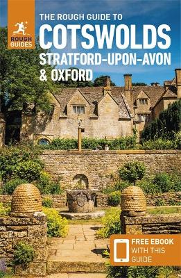 Rough Guide to Cotswolds, Stratford-upon-Avon and Oxford (Travel Guide with Free eBook)