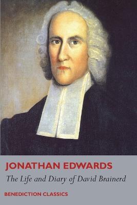 Life and Diary of David Brainerd