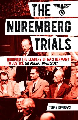 Nuremberg Trials: Volume I