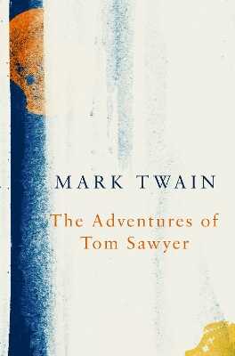 Adventures of Tom Sawyer (Legend Classics)