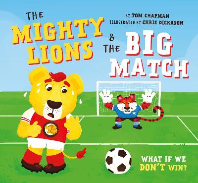 Mighty Lions & the Big Match