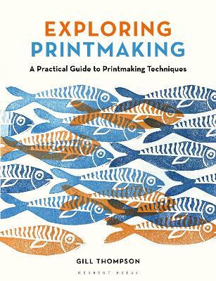 Exploring Printmaking