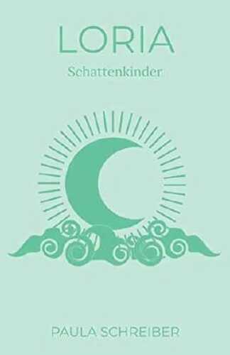 Loria: Schattenkinder