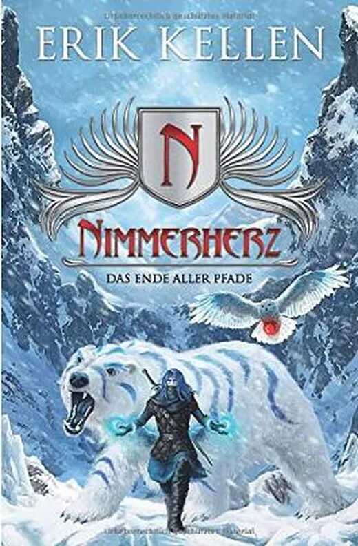 Nimmerherz - Das Ende aller Pfade: Nimmerherz-Legende Buch 5