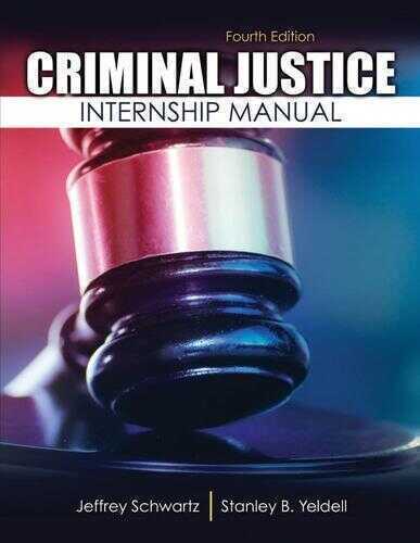 Criminal Justice Internship Manual