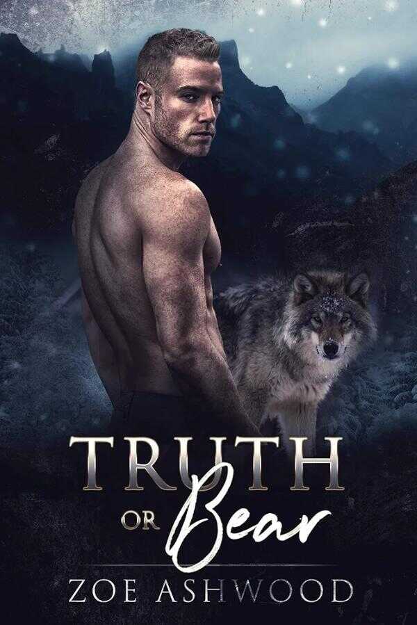 Truth or Bear