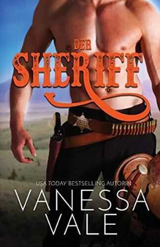 Der Sheriff: Großdruck (Montana Männer, Band 1)