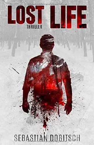 Lost Life — Sebastian Dobitsch