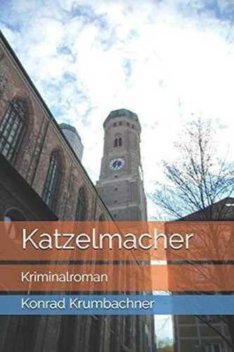 Katzelmacher — Konrad Krumbachner