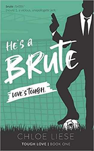 He's a Brute