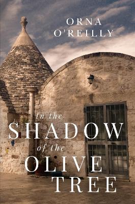 In the Shadow of the Olive Tree