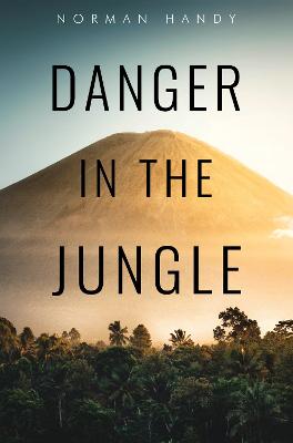Danger in the Jungle