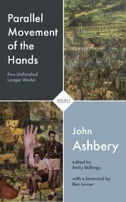 Parallel Movement of the Hands — John Ashbery