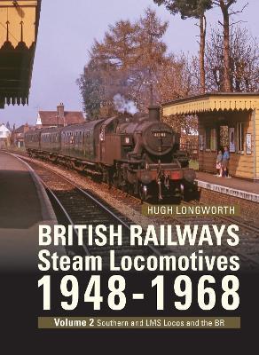 British Railways Steam Locomotives 1948-68