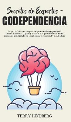 Secretos de Expertos - Codependencia