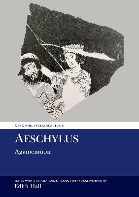 Aeschylus: Agamemnon