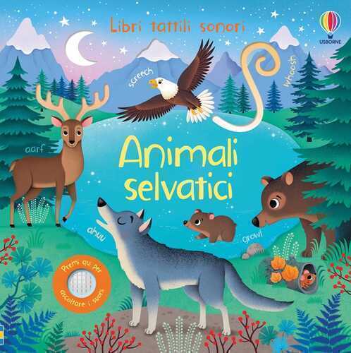 Animali selvatici. Ediz. a colori