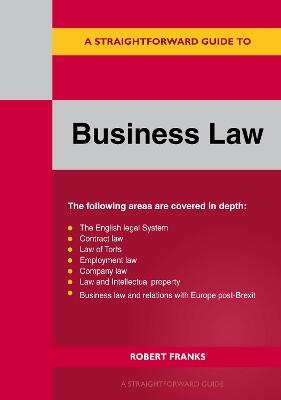 A Straightforward Guide to Business Law 2023
